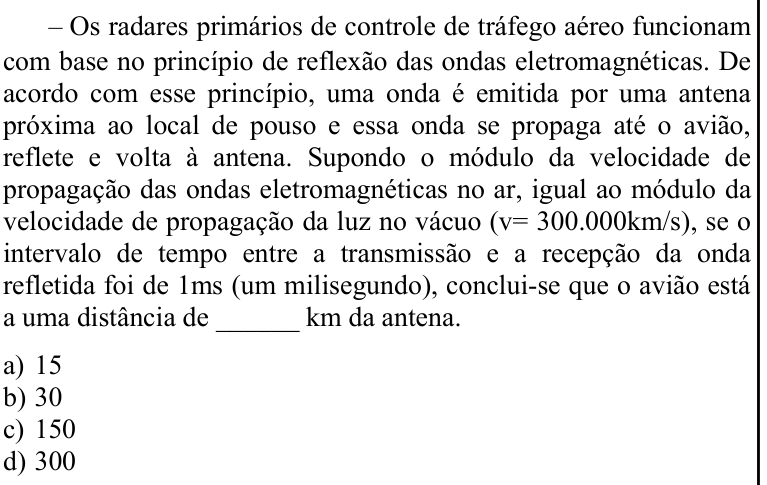 Questão 91 no caderno CFS 1 da EEAR 2020