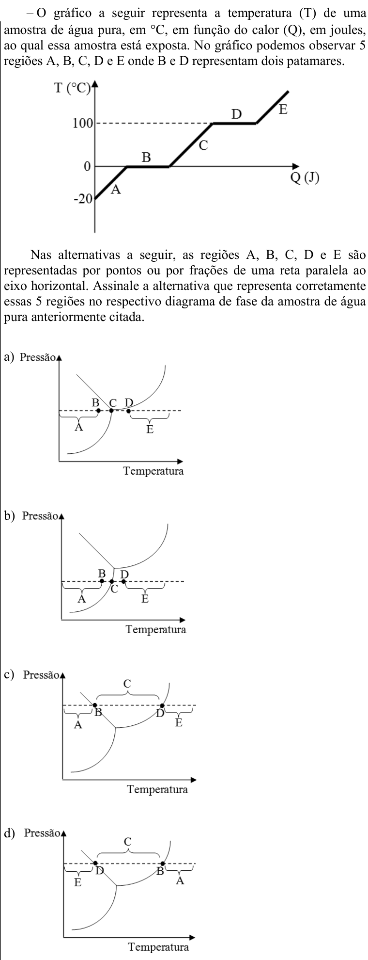 Questão 73 no caderno CFS 2 da EEAR 2022