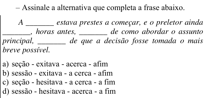 Questão 15 no caderno CFS 1 da EEAR 2023