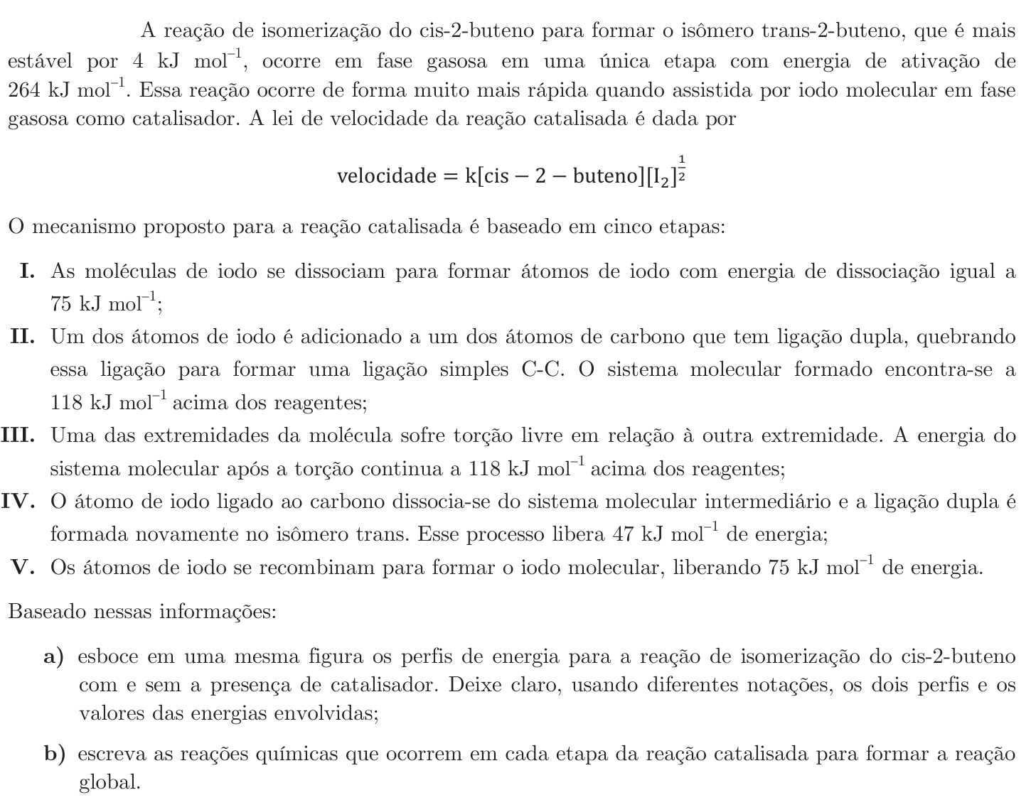 Questão 6 no caderno Química da 2ª fase do ITA 2020