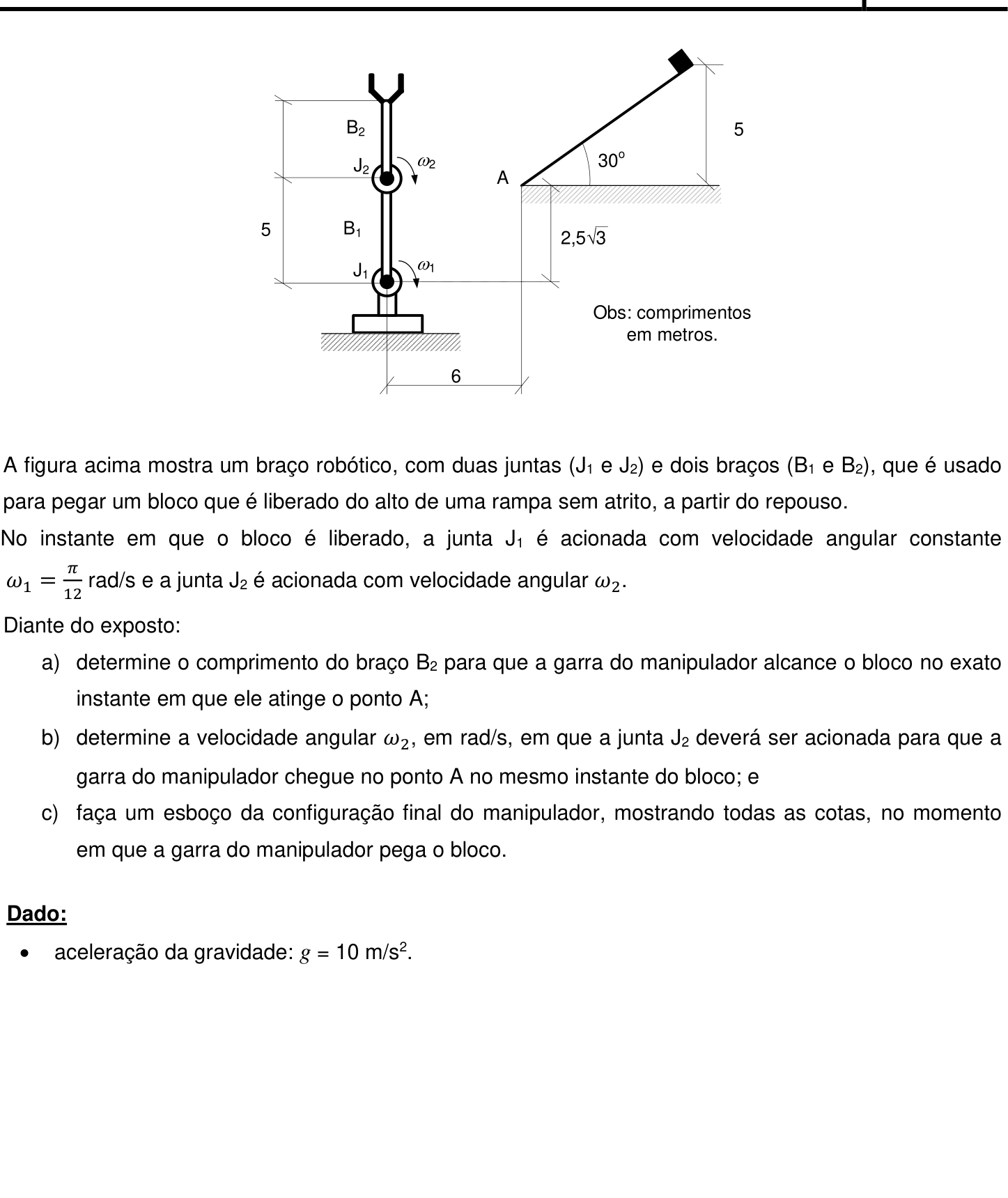 Questão 8 no caderno Física da 2ª fase do IME 2019