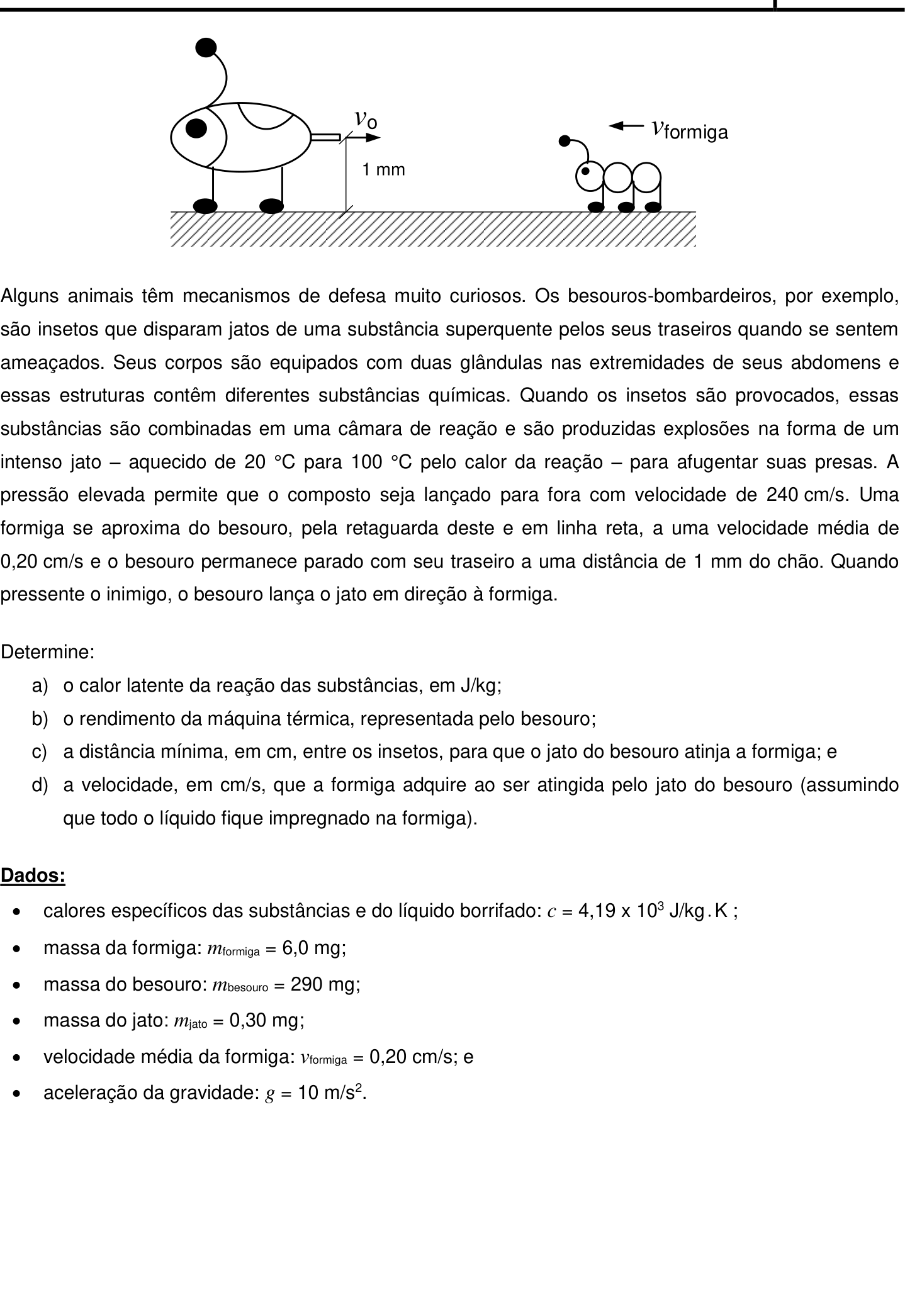 Questão 9 no caderno Física da 2ª fase do IME 2019