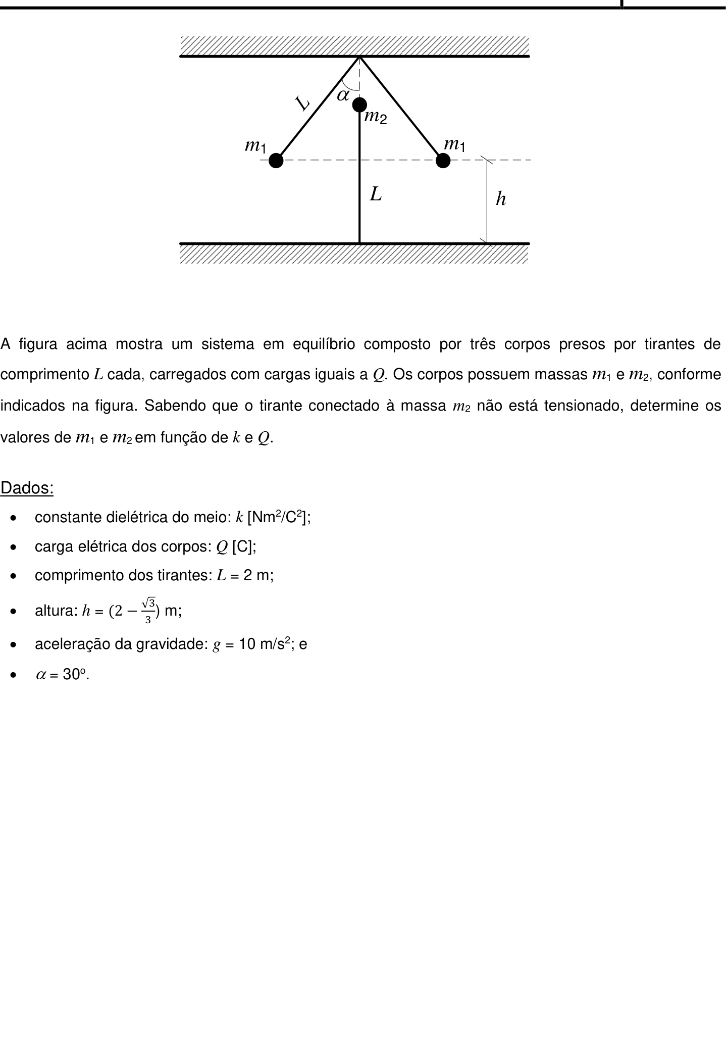 Questão 10 no caderno Física da 2ª fase do IME 2019