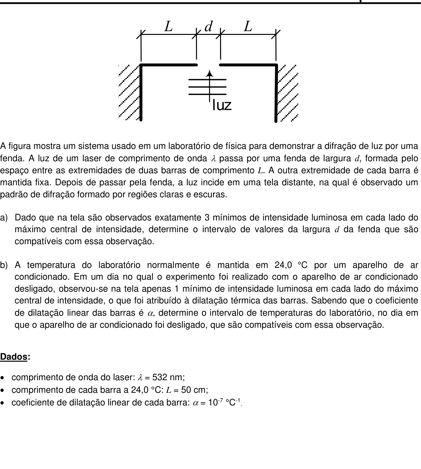 Questão 1 no caderno Física da 2ª fase do IME 2020