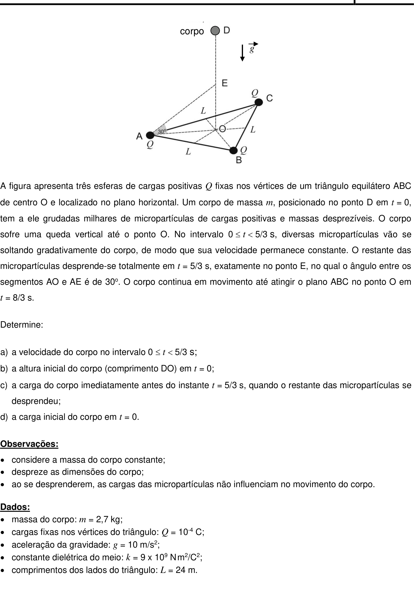 Questão 8 no caderno Física da 2ª fase do IME 2020