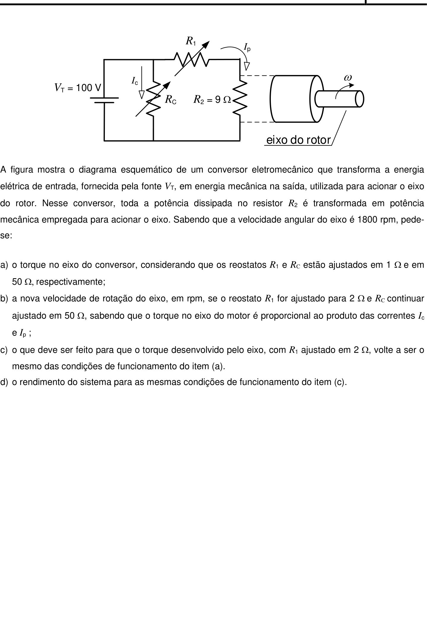 Questão 9 no caderno Física da 2ª fase do IME 2020