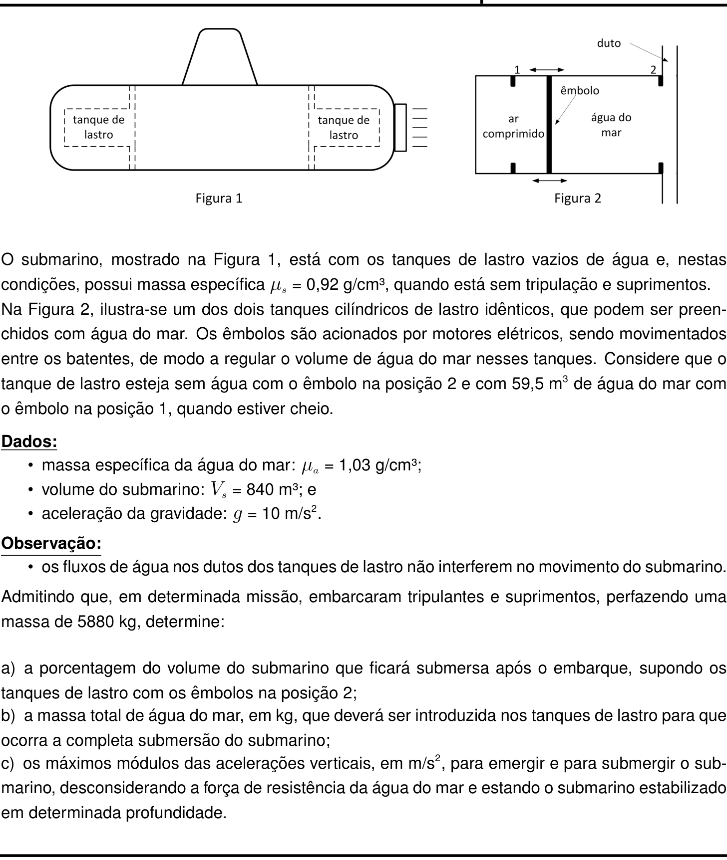 Questão 1 no caderno Física da 2ª fase do IME 2022
