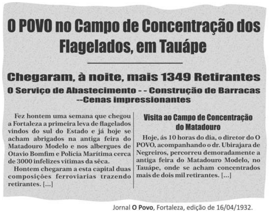 Recorte do jornal O Povo de 1932 com a manchete "O POVO no Campo de Concentração dos Flagelados, em Tauápe. Chegaram, à noite, mais 1349 Retirantes. O Serviço de Abastecimento -- Construção de Barracas -- Cenas impressionantes".