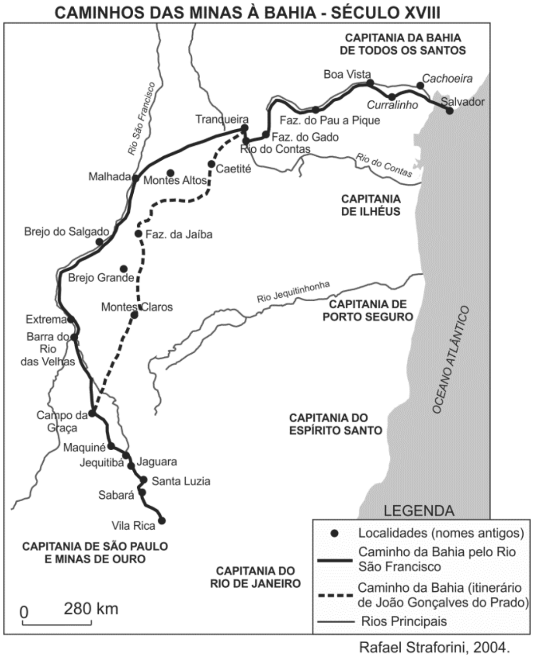 Caminhos das Minas à Bahia - Século XVIII