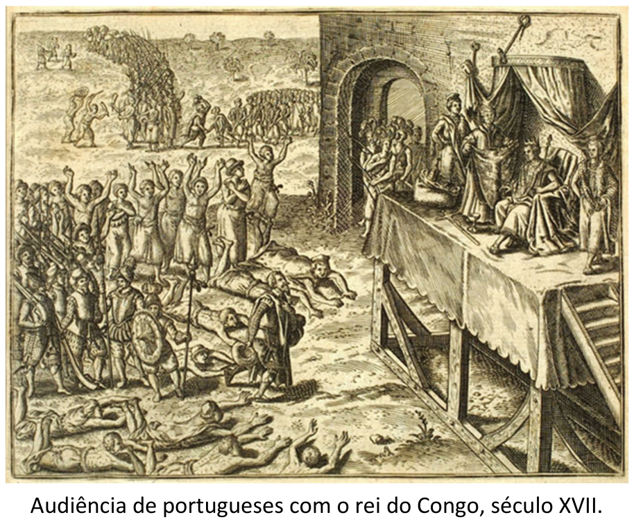 Gravura do século XVII retratando a audiência de portugueses com o rei do Congo. À direita, sobre um tablado elevado de madeira sob um dossel, o rei está sentado em um trono com traje majestoso, cercado de nobres ou conselheiros. À esquerda, em plano inferior no solo, um grupo de soldados portugueses armados e de armadura aproxima-se, com um deles tirando o chapéu em reverência, enquanto diversos súditos africanos encontram-se prostrados no chão ou com braços erguidos em reverência; ao fundo, observam-se construções em arco e outras figuras reunidas. Abaixo da ilustração lê-se: "Audiência de portugueses com o rei do Congo, século XVII."