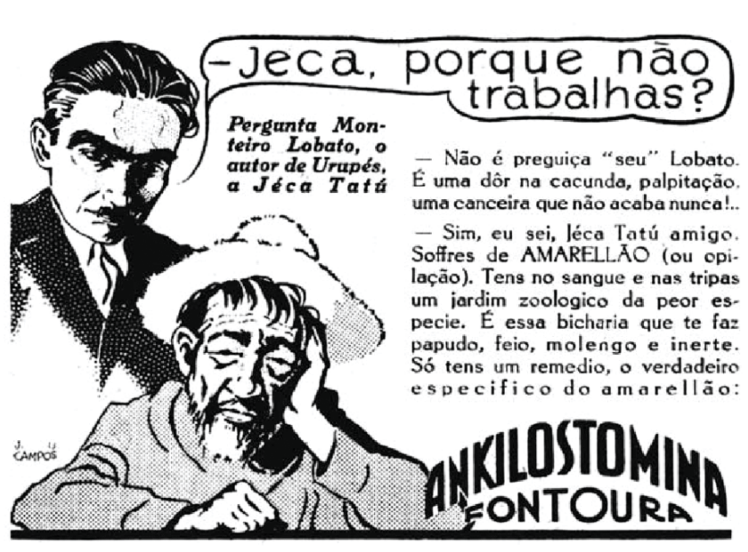 Propaganda do medicamento Ankilostomina Fontoura com diálogo ilustrado entre Monteiro Lobato e a personagem Jeca Tatu.