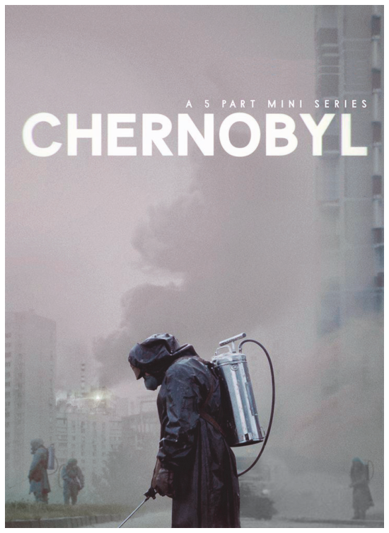 Cartaz da minissérie Chernobyl com trabalhadores usando trajes de proteção química/radiológica e equipamentos de pulverização em um cenário esfumaçado e desolado.