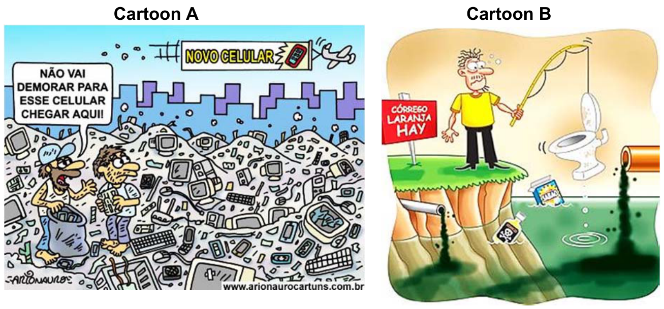F1 Cartoon A: dois homens sobre uma imensa montanha de lixo eletrônico observam um avião com uma faixa publicitária escrita "NOVO CELULAR", e um deles comenta "NÃO VAI DEMORAR PARA ESSE CELULAR CHEGAR AQUI!"; Cartoon B: homem pescando em um rio poluído com efluentes escuros saindo de tubulações, dejetos flutuando e um vaso sanitário na ponta do anzol, com uma placa indicando "CÓRREGO LARANJA HAY".