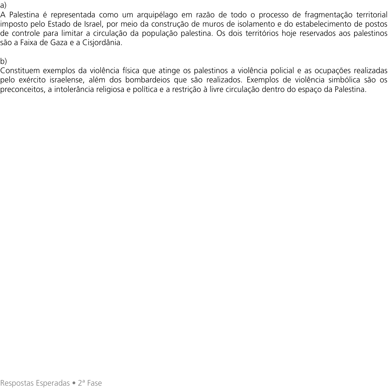 Resposta esperada no documento da Comvest