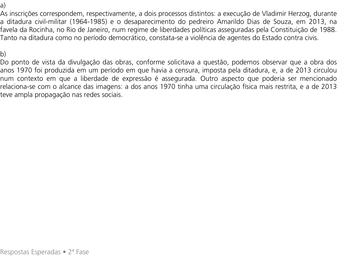 Resposta esperada no documento da Comvest