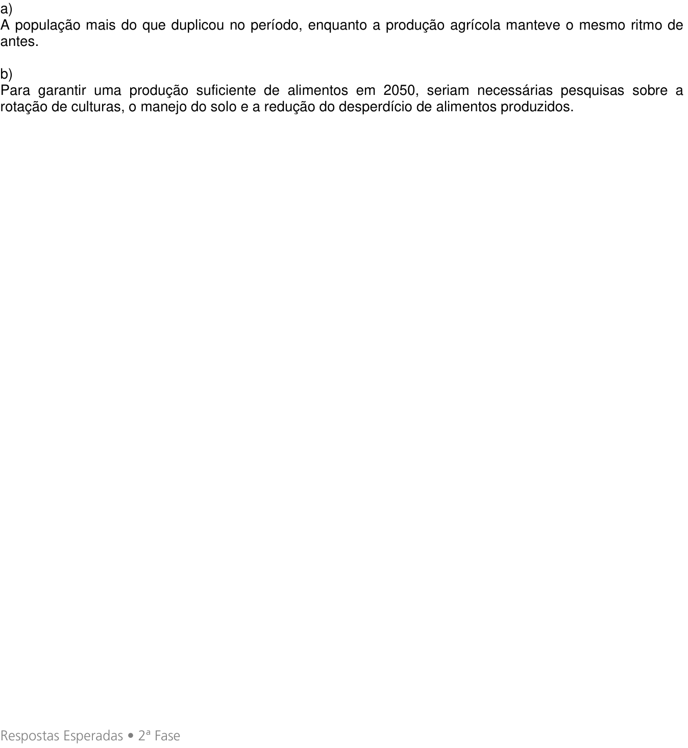 Resposta esperada no documento da Comvest