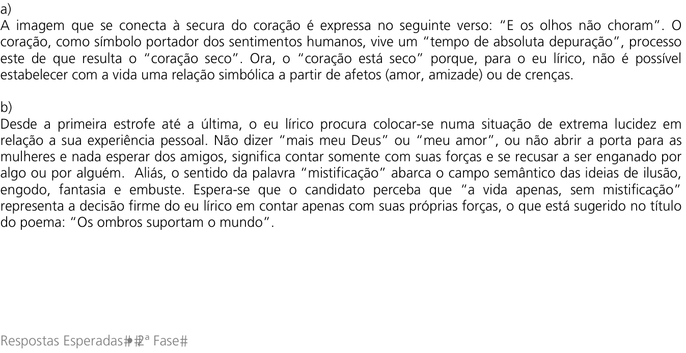 Resposta esperada no documento da Comvest
