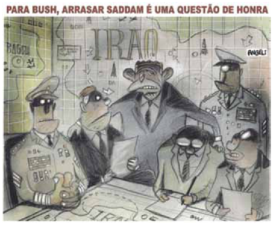 Charge de Angeli intitulada "PARA BUSH, ARRASAR SADDAM É UMA QUESTÃO DE HONRA". George W. Bush, desenhado com orelhas muito grandes, está de pé ao centro, diante de um mapa do Iraque, cercado por militares fardados e assessores de terno em volta de uma mesa de planejamento.