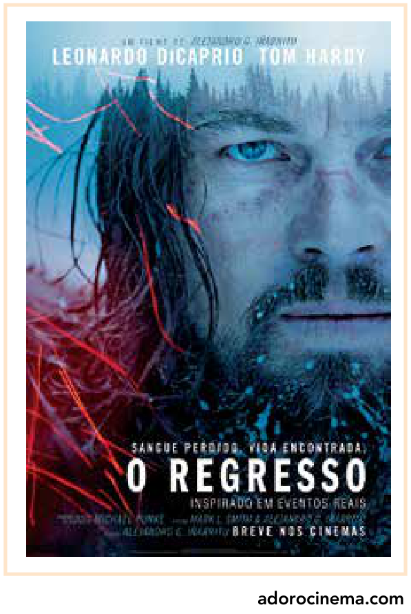 Cartaz do filme "O Regresso" com um plano fechado do rosto do ator Leonardo DiCaprio com barba e cabelo compridos, em tons frios de azul e traços vermelhos.