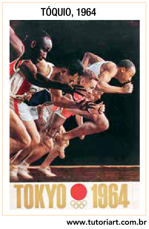 Cartaz dos Jogos Olímpicos de Tóquio, 1964, com uma fotografia de corredores de diferentes etnias na largada de uma corrida de atletismo, sobre a inscrição TOKYO 1964 com o círculo vermelho da bandeira japonesa e os anéis olímpicos.