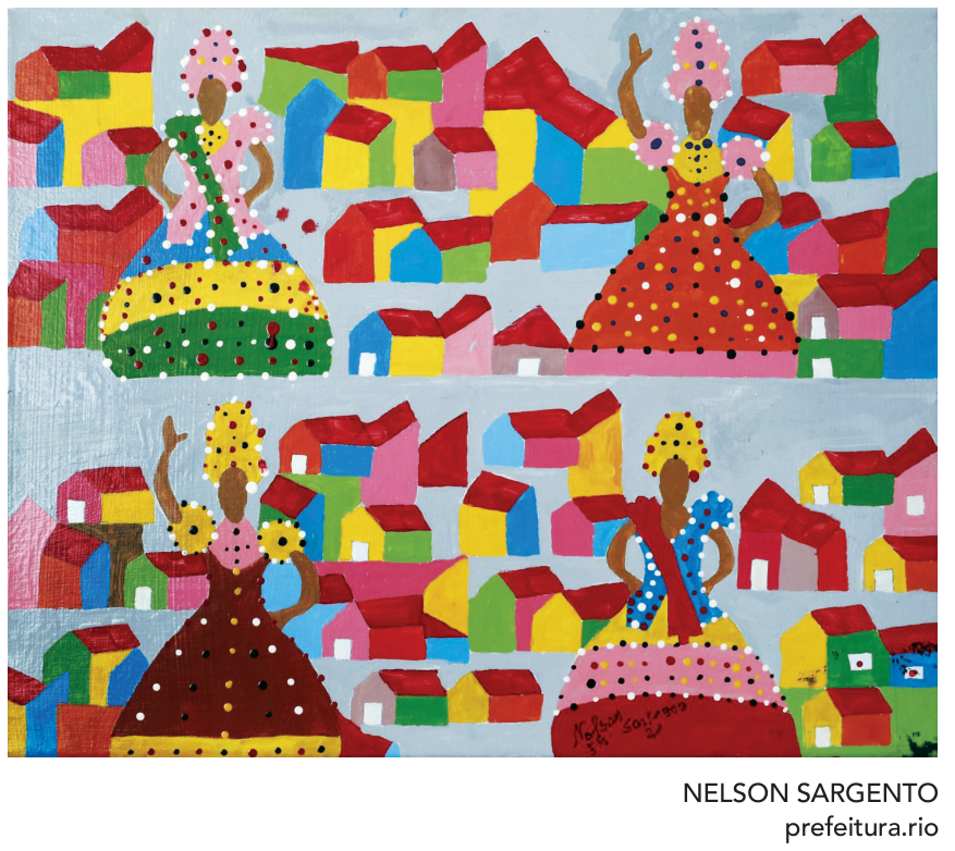 Pintura de Nelson Sargento retratando quatro baianas de escola de samba vestindo trajes rodados e turbantes coloridos, com favela ao fundo composta por inúmeros barracos de telhados vermelhos e paredes multicoloridas.