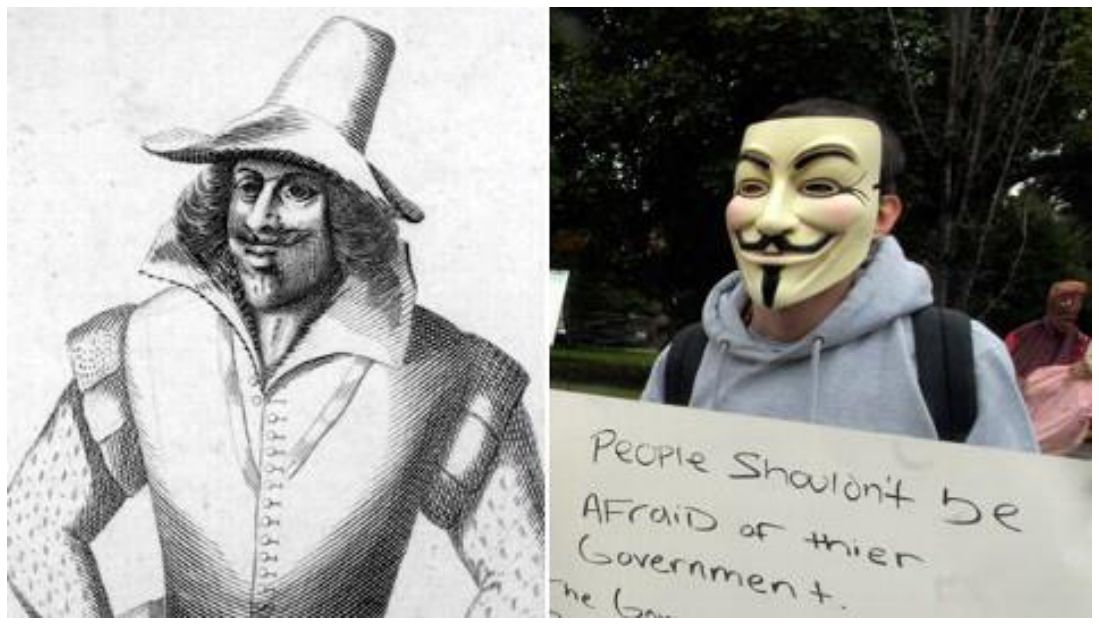 Ilustração à esquerda de Guy Fawkes com vestimentas do século XVII e chapéu pontudo; à direita, foto de manifestante em protesto usando a máscara de Guy Fawkes de V de Vingança e segurando um cartaz com a frase em inglês "People Shouldn't be AFRAID of thier Government."