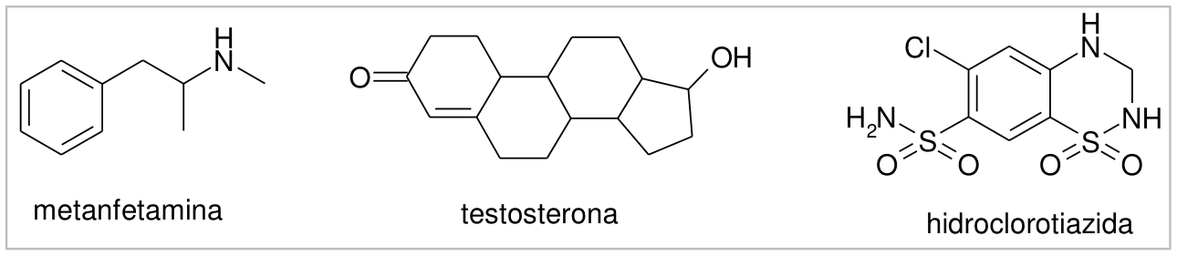 F1 Fórmulas estruturais da metanfetamina, da testosterona e da hidroclorotiazida