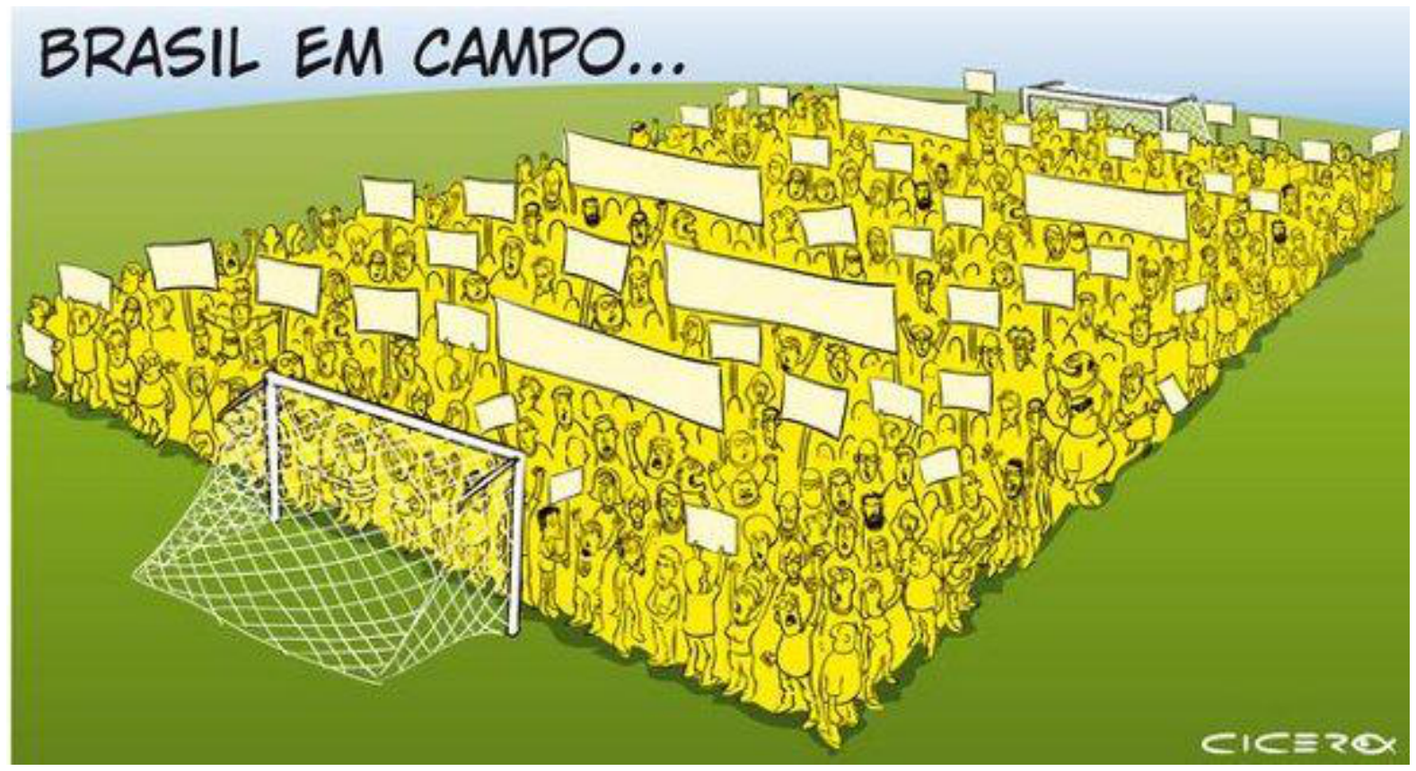 Charge de Cícero com o título "BRASIL EM CAMPO...", mostrando uma multidão de pessoas com roupas amarelas e segurando cartazes e faixas em branco, ocupando exatamente o formato retangular do gramado de um campo de futebol com duas traves.