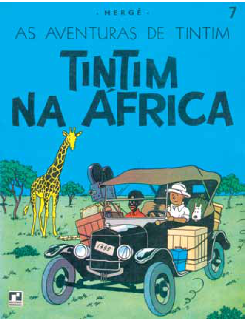 Capa do quadrinho "As Aventuras de Tintim - Tintim na África", de Hergé, mostrando Tintim conduzindo um carro ao lado de um homem negro e de seu cão Milu, em meio à savana com uma girafa.