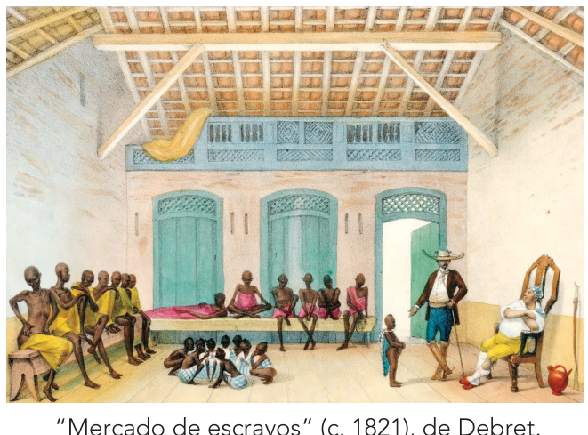 Aquarela intitulada "Mercado de escravos" (c. 1821), de Jean-Baptiste Debret, retratando um amplo cômodo com escravizados sentados no chão e em bancos, enquanto à direita um homem com chapéu e bengala negocia com um comerciante sentado.