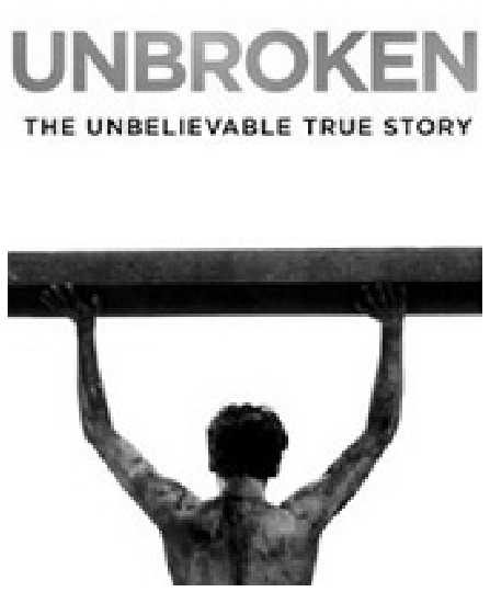 F1 Pôster do filme Unbroken com a frase "The unbelievable true story", mostrando um homem de costas erguendo uma pesada viga de madeira com ambos os braços.