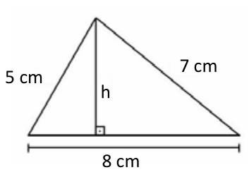 F1 Triângulo de lados 5 cm, 7 cm e base 8 cm, com a altura h relativa à base indicada perpendicularmente.