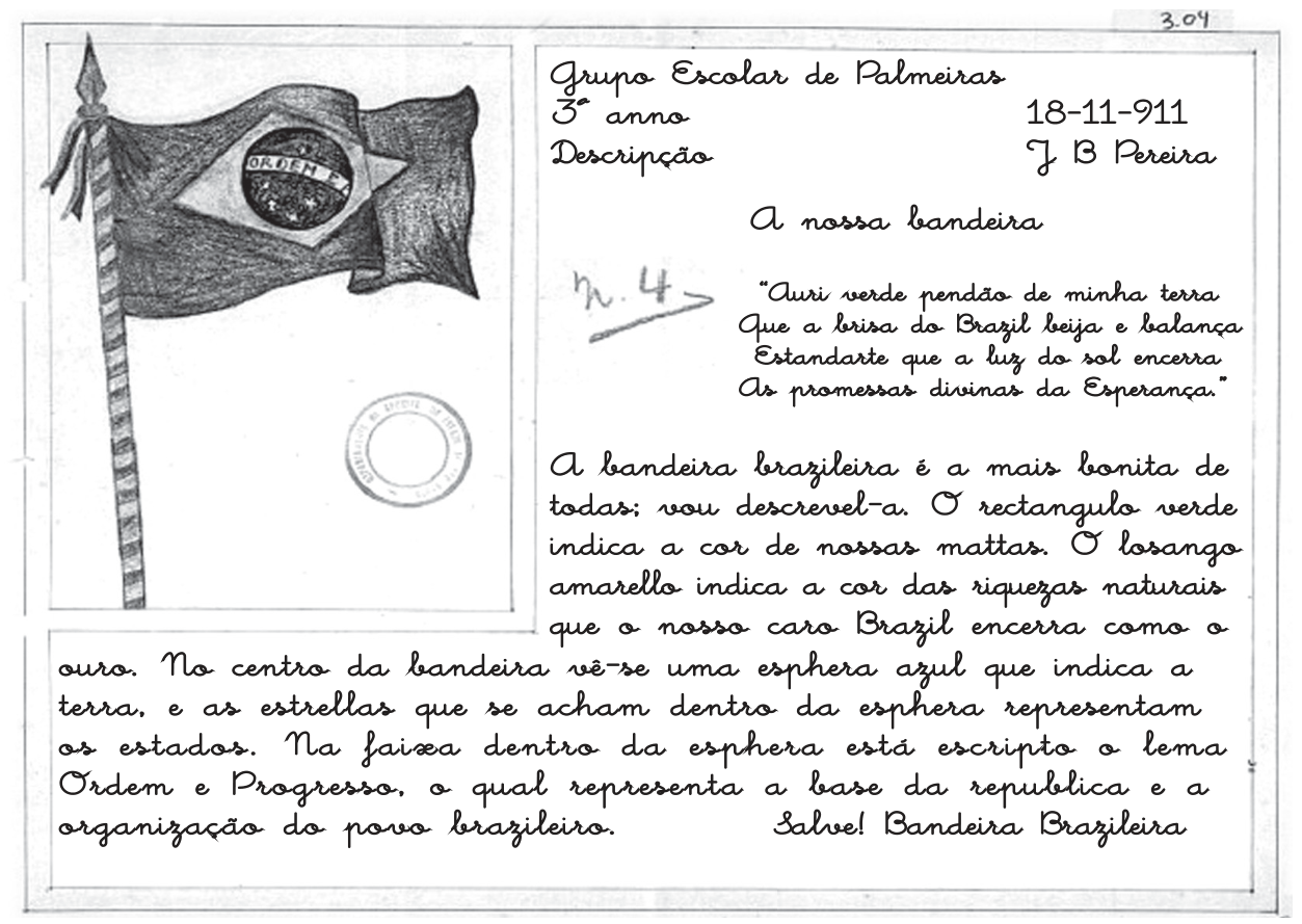 Manuscrito escolar intitulado "A nossa bandeira", do Grupo Escolar de Palmeiras, datado de 18-11-911 e assinado por J B Pereira. À esquerda, há um desenho a lápis da bandeira do Brasil hasteada. À direita, constam versos patrióticos e um texto em caligrafia cursiva que descreve os elementos e as cores da bandeira nacional.