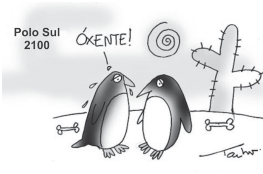Charge de Tacho mostrando dois pinguins suando no Polo Sul em 2100, com paisagem árida, cacto, ossos e sol forte; um pinguim exclama: "ÓXENTE!"