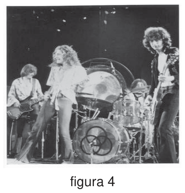 figura 4: banda de rock Led Zeppelin no palco com vocalista, guitarrista, baixista e baterista