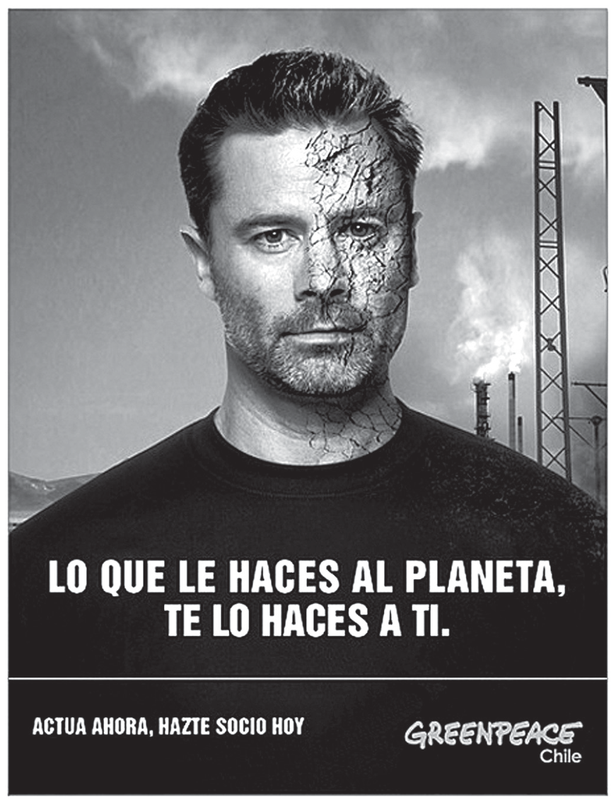 Cartaz de campanha da organização Greenpeace Chile com um homem em primeiro plano com metade do rosto ressecada e rachada como solo árido, diante de um cenário com chaminés industriais emitindo fumaça. Na imagem, lê-se: "LO QUE LE HACES AL PLANETA, TE LO HACES A TI." e, na barra inferior: "ACTUA AHORA, HAZTE SOCIO HOY - GREENPEACE Chile".