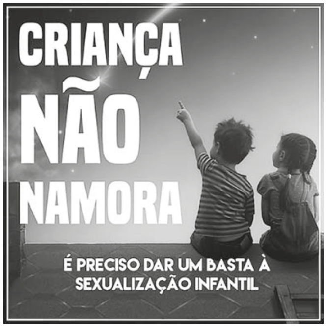 Cartaz de campanha publicitária com duas crianças sentadas de costas, lado a lado, contemplando o céu noturno ou estrelado, enquanto uma delas aponta para cima com o dedo indicador. À esquerda, lê-se em letras garrafais: "CRIANÇA NÃO NAMORA". Na parte inferior central, lê-se: "É PRECISO DAR UM BASTA À SEXUALIZAÇÃO INFANTIL".