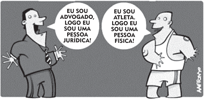 Cartum em preto e branco com dois homens conversando. À esquerda, um homem de camisa, gravata e calça diz: “EU SOU ADVOGADO, LOGO EU SOU UMA PESSOA JURÍDICA!”. À direita, um homem musculoso de regata e shorts diz: “EU SOU ATLETA. LOGO EU SOU UMA PESSOA FÍSICA!”. Na borda direita, aparece a assinatura vertical de Amarildo.