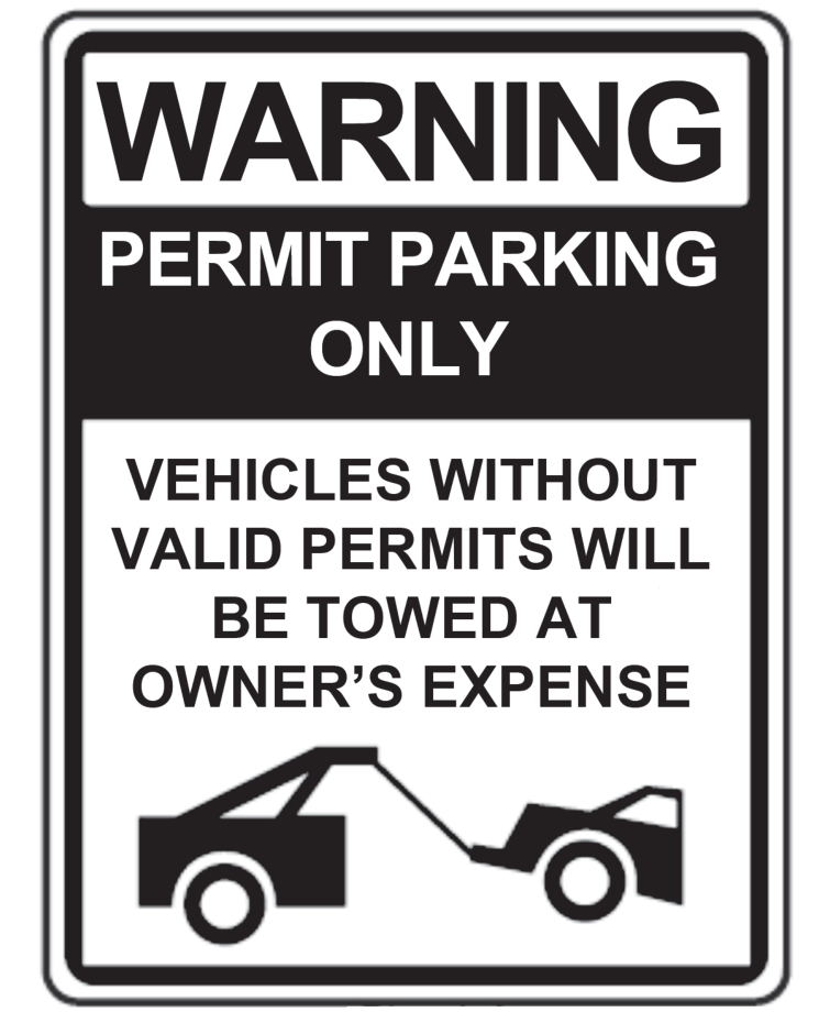 Placa com os dizeres: "WARNING PERMIT PARKING ONLY / VEHICLES WITHOUT VALID PERMITS WILL BE TOWED AT OWNER'S EXPENSE" e a ilustração de um guincho rebocando um automóvel.
